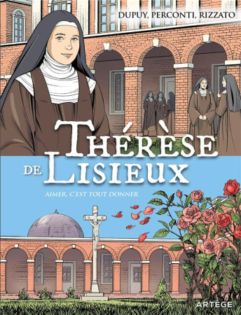 THERESE DE LISIEUX - DUPUY ET PERCONTI - ARTEGE JEUNESSE