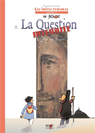 INDICES PENSABLES T8 QUESTION INTERDITE T1 - BRUNOR - Brunor éditions