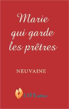 MARIE QUI GARDE LES PRETRES - GUILLAUME D'ALANCON - LIFE