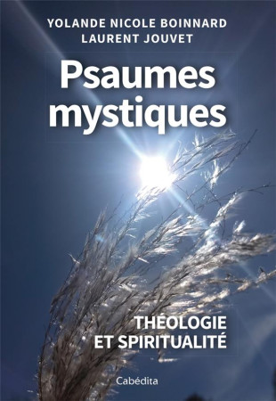 PSAUMES MYSTIQUES - BOINNARD/JOUVET - CABEDITA