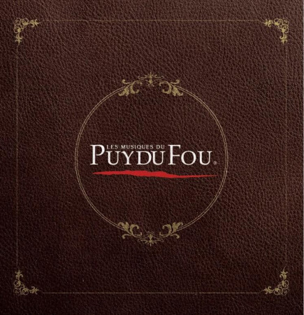 MUSIQUES DU PUY DU FOU (LES) - BEST OF - AUDIO -  Collectif - SONY MUSIC