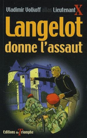 LANGELOT 40 - LANGELOT DONNE L-ASSAUT - VOLKOFF VLADIMIR - TRIOMPHE