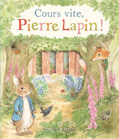 COURS VITE, PIERRE LAPIN ! - COLLECTIF - GALLIMARD