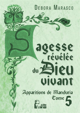 SAGESSE REVELEE DU DIEU VIVANT - APPARITIONS DE MANDURIA -  L5025 - MARASCO DEBORA - RA IMAGE