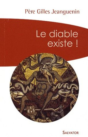 DIABLE EXISTE (POCHE) - GILLES JEANGUENIN - SALVATOR