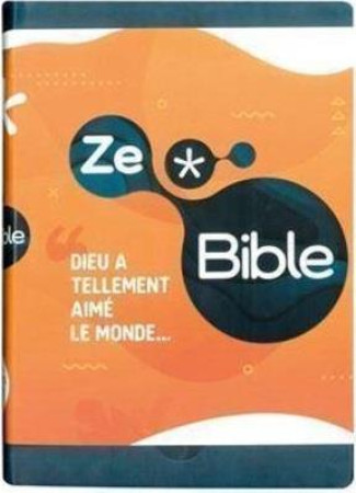 ZE BIBLE - COLLECTIF - CERF