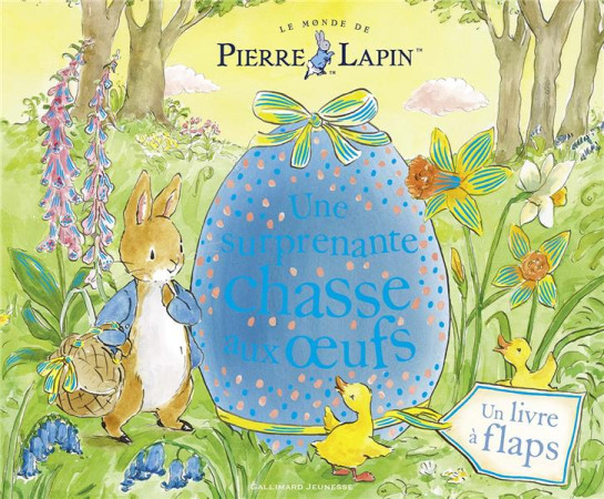 UNE SURPRENANTE CHASSE AUX OEUFS - COLLECTIFS JEUNESSE - GALLIMARD