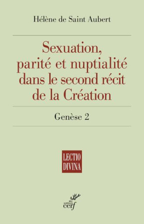 SEXUATION DANS LA GENESE - SAINT-AUBERT H D. - CERF