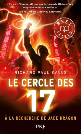 LE CERCLE DES 17 - TOME 4 A LA RECHERCHE DE JADE DRAGON - VOL04 - EVANS RICHARD PAUL - POCKET