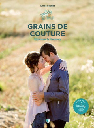 GRAINS DE COUTURE POUR HOMMES ET FEMMES - SOUFFLET IVANNE - CREAPASSIONS