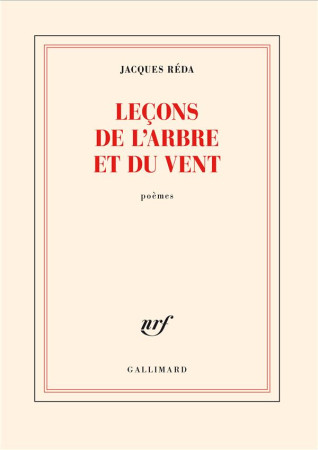 LECONS DE L'ARBRE ET DU VENT - JACQUES REDA - GALLIMARD