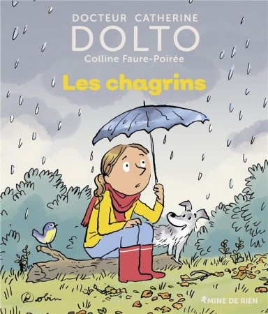 CHAGRINS (LES) - DOLTO/FAURE-POIREE - GALLIMARD