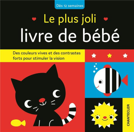 PLUS JOLI LIVRE DE BEBE (LE) - COLLECTIF - CHANTECLER