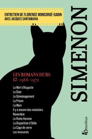 LES ROMANS DURS, TOME 12 - 2023 - SIMENON - PRESSES CITE