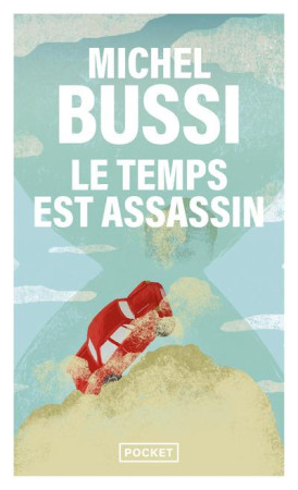 TEMPS EST ASSASSIN - BUSSI MICHEL - Pocket