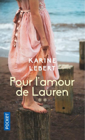 AMANTS DE L'ETE 44 (LES)- TOME 2 - VOL02 - LEBERT KARINE - POCKET