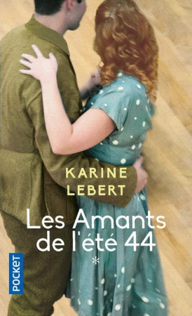 AMANTS DE L'ETE 44 (LES)- VOL01 - LEBERT KARINE - POCKET