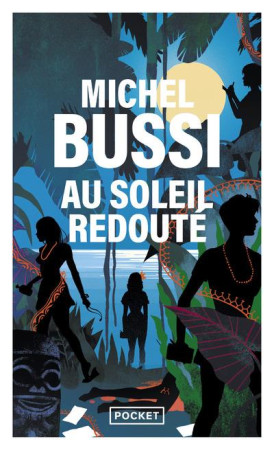 AU SOLEIL REDOUTE - BUSSI MICHEL - POCKET