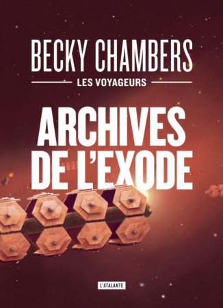 VOYAGEURS(LES) - T04 - ARCHIVES DE L'EXODE - CHAMBERS BECKY - ATALANTE