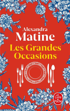 GRANDES OCCASIONS (LES) - MATINE ALEXANDRA - LGF/Livre de Poche