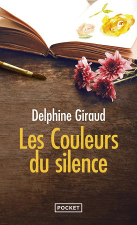 COULEURS DU SILENCE(LES ) - GIRAUD DELPHINE - POCKET