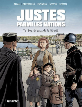 JUSTES PARMI LES NATIONS 1 (LES) - LES RESEAUX DE LA LIBERTE - BERTORELLO/STOFFEL - BOOKS ON DEMAND