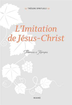 L'IMITATION DE JESUS-CHRIST - A KEMPIS - MAME