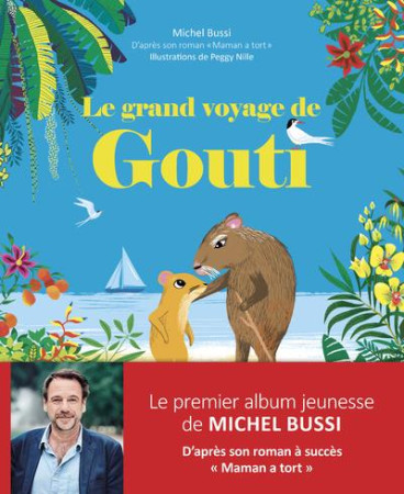 GRAND VOYAGE DE GOUTI (LE) - BUSSI MICHEL - LANGUE AU CHAT