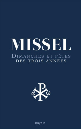 NOUVEAU MISSEL DES 3 ANNEES - DIMANCHE ET FETES DES TROIS ANNEES - COLLECTIF - CRER