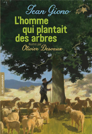 HOMME QUI PLANTAIT DES ARBRES (L') - GIONO ET DESVAUX - GALLIMARD