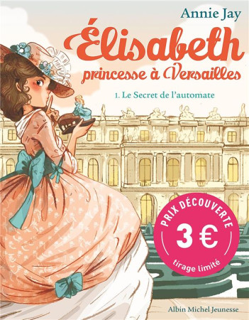 ELISABETH T1 LE SECRET DE L'AUTOMATE (ED.2023) - JAY/DELRIEU - ALBIN MICHEL