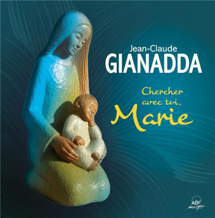 CHERCHER AVEC TOI, MARIE - AUDIO - GIANADDA JEAN-CLAUDE - NC