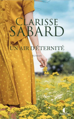 UN AIR D'ETERNITE - SABARD CLARISSE - CHARLESTON