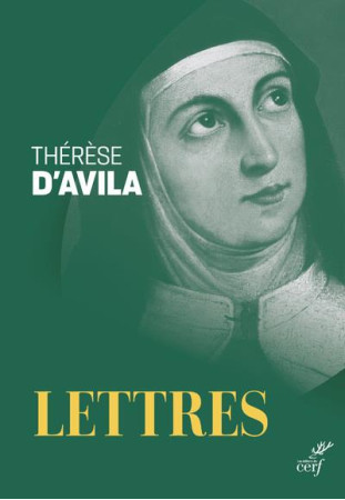 OEUVRES COMPLETES - II. LETTRES NED - THERESE D'AVILA - CERF