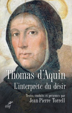 THOMAS D'AQUIN - L'INTERPRETE DU DESIR - D'AQUIN THOMAS - CERF