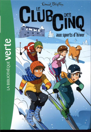 T9 - LE CLUB DES CINQ 09 NED - LE CLUB DES CINQ AUX SPORTS D'HIVER - BLYTON ENID - HACHETTE