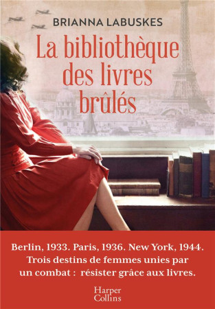 BIBLIOTHEQUE DES LIVRES BRULES(LA ) - LABUSKES BRIANNA - HARPERCOLLINS