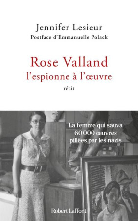 ROSE VALLAND - LESIEUR/POLACK - ROBERT LAFFONT