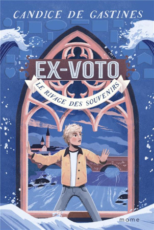 EX-VOTO 1 RIVAGE DES SOUVENIRS (LE), TOME 1 - DE GASTINES/GOLDHAWK - MAME