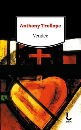 VENDEE (COFFRET 2 VOLUMES) - TROLLOPE ANTHONY - LITOS