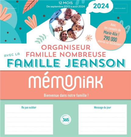 ORGANISEUR FAMILIAL MEMONIAK SPECIAL FAMILLE NOMBREUSE AVEC LA FAMILLE JEANSON 2024 - XXX - NC