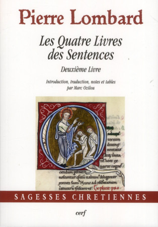 LES QUATRE LIVRES DES SENTENCES T.2 - LOMBARD, PIERRE - Cerf