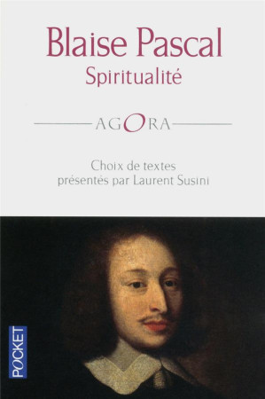 SPIRITUALITE - PASCAL, BLAISE - POCKET