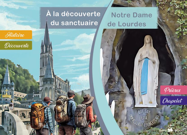 A LA DECOUVERTE DU SANCTUAIRE NOTRE-DAME DE LOURDES (ADULTE) - EPHESE ASSOCIATION - EPHESE