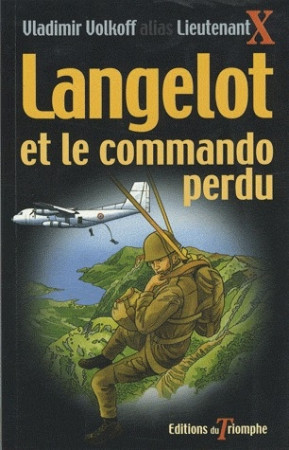 LANGELOT 39 - LANGELOT ET LE COMMANDO PERDU - VOLKOFF VLADIMIR - TRIOMPHE