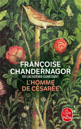 HOMME DE CESAREE (L-) - CHANDERNAGOR F. - LGF/Livre de Poche