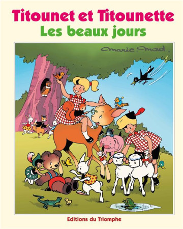 LES BEAUX JOURS, TOME 29 - MARIE-MAD - TRIOMPHE