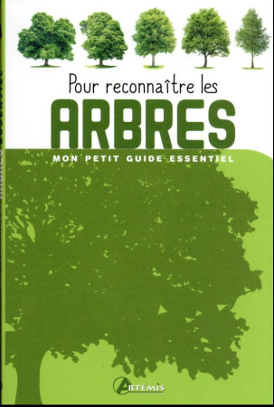 POUR RECONNAITRE LES ARBRES - COLLECTIF - ARTEMIS