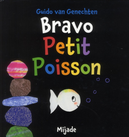 BRAVO PETIT POISSON - VAN GENECHTEN GUIDO - MIJADE