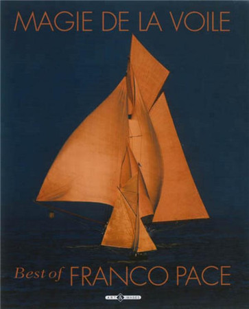 MAGIE DE LA VOILE - PACE FRANCO - Art et images